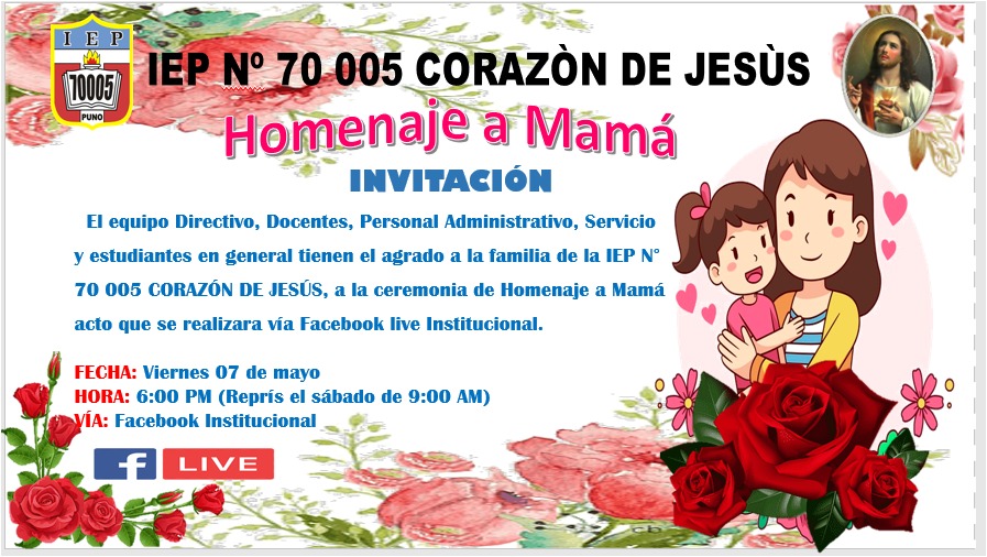 InvitaciÓn Por El Dia De La Madre 2021 Iep N° 70005 Corazón De Jesús 3995